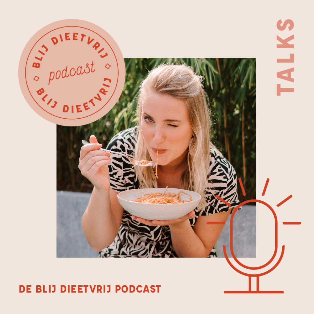 De Blij Dieetvrij Podcast is live! (+ Aflevering 1) De Blij Dieetvrij Podcast is live! (+ Aflevering 1)